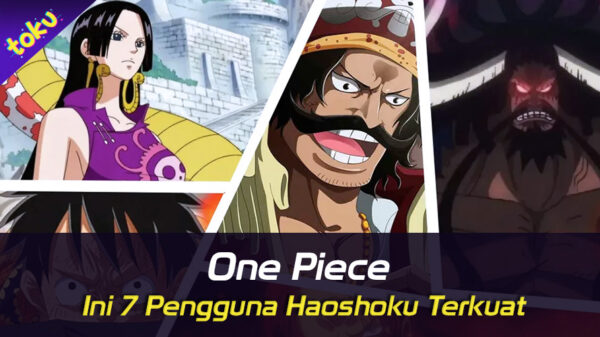 One Piece: Ini 7 Pengguna Haoshoku Terkuat
