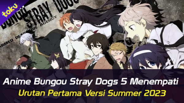 Anime Bungou Stray Dogs 5 Menempati Urutan Pertama Versi Summer 2023. Foto: Toku