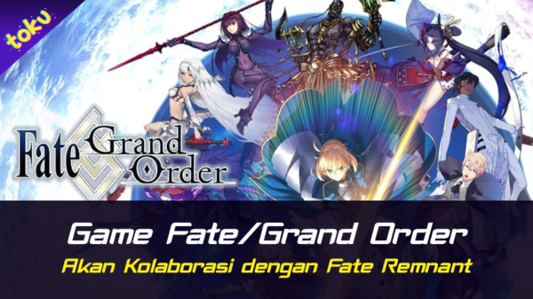 Game FGO Akan Kolaborasi dengan Fate Remnant. Foto: Toku